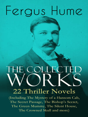 cover image of The Collected Works of Fergus Hume